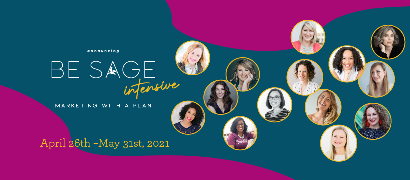 Be Sage Intensive marketing plan